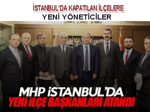 MHP'de Boşalan Görevlere Atamalar yapılıyor