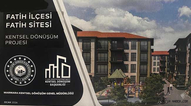 FATİH SİTESİNDE DÖNÜŞÜM