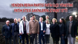 YRP Fatih sitesini ziyaret etti