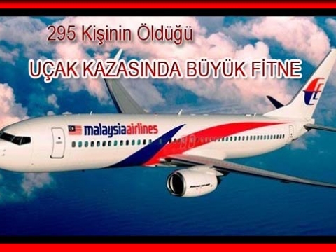 Uçak Kazasında Uluslararası fitne
