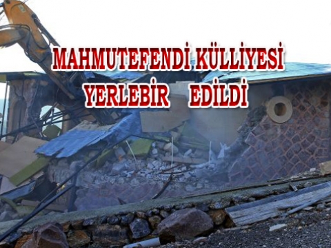  Akıl alacak gibi değil, Mahmut Efendi Külliyesi Yıkıldı...!