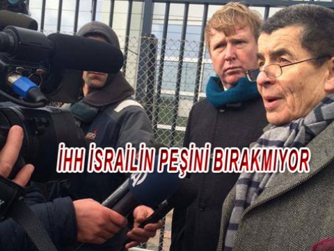 İHH İsrail'in Mavi Marmara katliamı davasında (UCM) itiraz etti