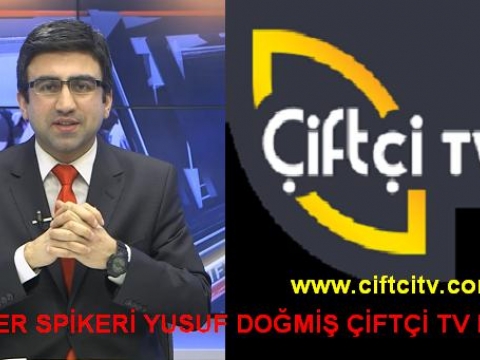 YUSUF DOĞMİŞ ÇİFTÇİ TVDE !