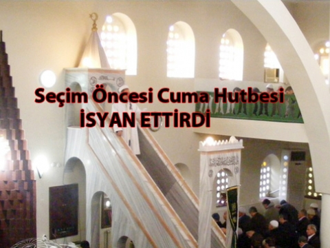 Cuma Hutbesinde İslamın tahrif edilmesi