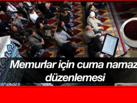 Memura Cuma İzni Kaosa Dönüşmüş durumda