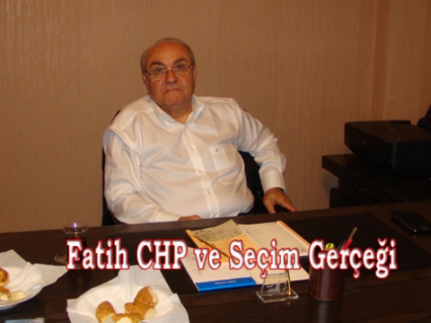 Fatih CHP seçimleri neden kaybetti?