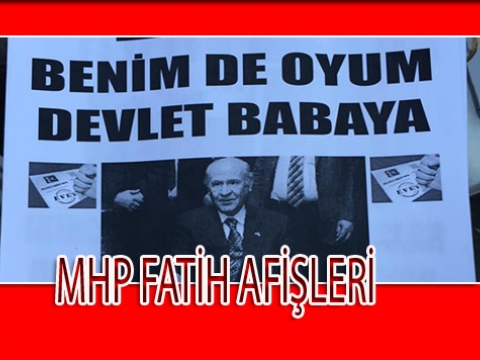 MHP Fatih'te İmece Usulü Afiş çalışması