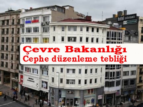 Binaların cephe düzenlemesine mecburiyet getiriliyor
