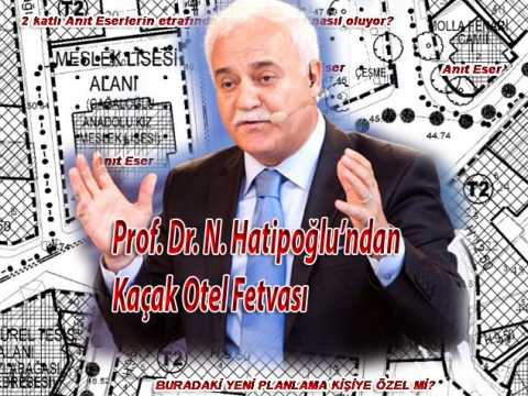 Kaçak İmar uygulamaları için fetva çıktı