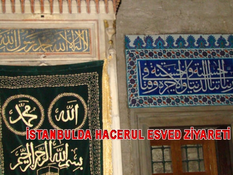 İstanbulda Cennet Taşı Hacerul Esved