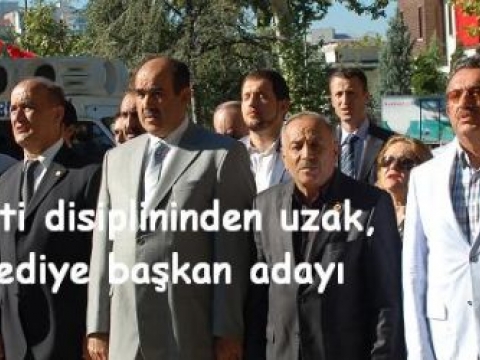 Parti disiplininden uzak, Belediye başkan adayı