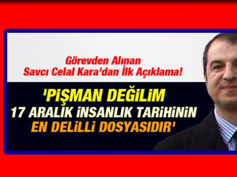 GÖREVDEN ALINAN SAVCI KARA'DAN BOMBA AÇIKALAMALAR