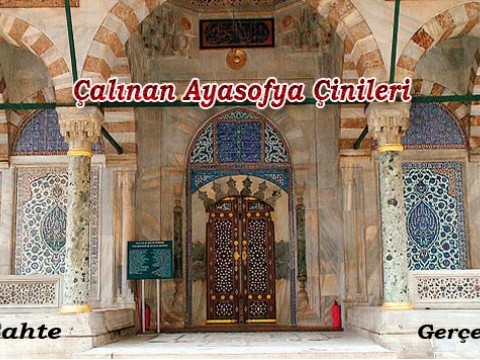AYASOFYA ÇİNİLERİ TÜRKİYE'YE NE ZAMAN DÖNÜYOR