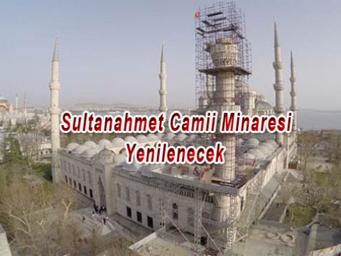 Sultanahmet Camii'nin Minaresinde Kayma Tespit Edildi