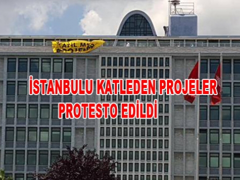 İBB BİNASINDA YEŞİL PROTESTO