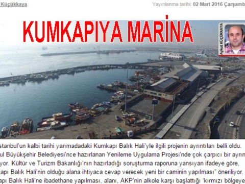 KUMKAPI BALIKÇI BARINAĞI MARİNA OLACAK MI...?