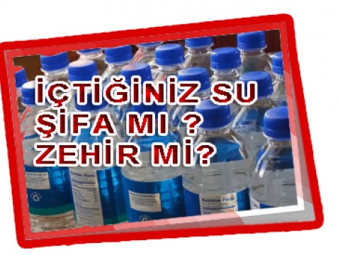 Su Hayattır Fakat içtiğiniz su Doğru su mu?