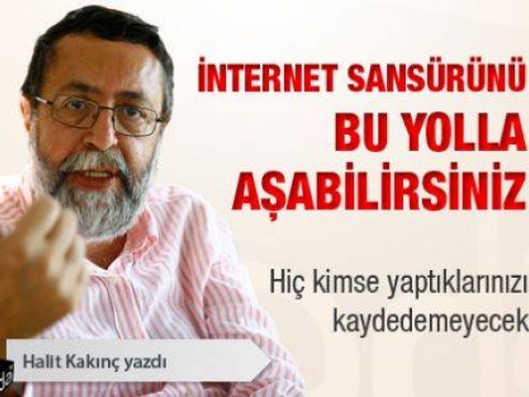 İnternet sansüründen korumak o kadar zor değil