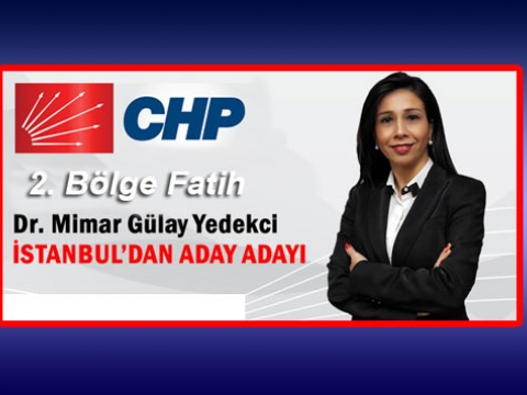 Dr.Gülay Yedekçi Milletvekili a.adayı
