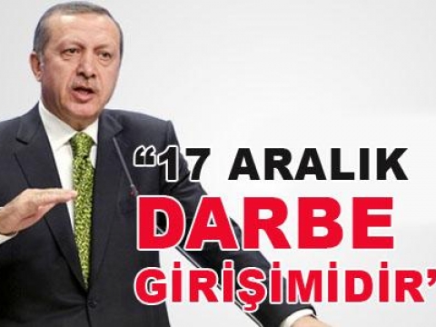 17 Aralık hani darbeydi?