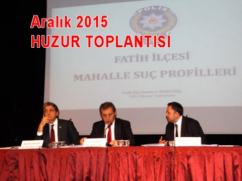 Aralık 2015 Fatih Huzur toplantısı