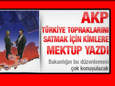 TOPRAKLARIMIZ KİME SATILIYOR?