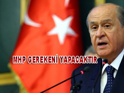 MHP; Anayasa için gerekeni yapacaktır