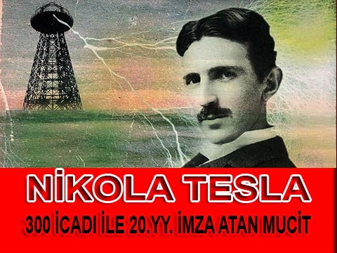 20.yy Dahileri Nikola Tesla 