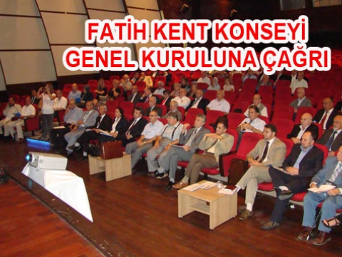 Fatih Kent Konseyi üyelerinin Dikkatine