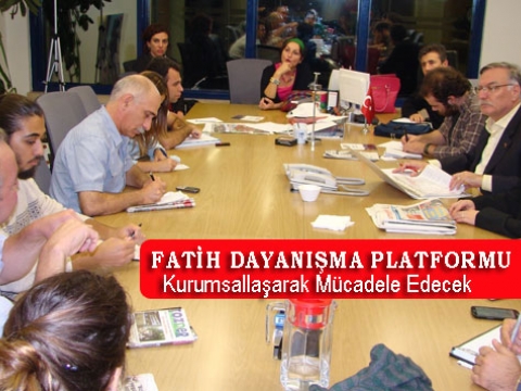 Kent Hareketleri, Fatih Dayanışma Platformu Kurumsallaşıyor