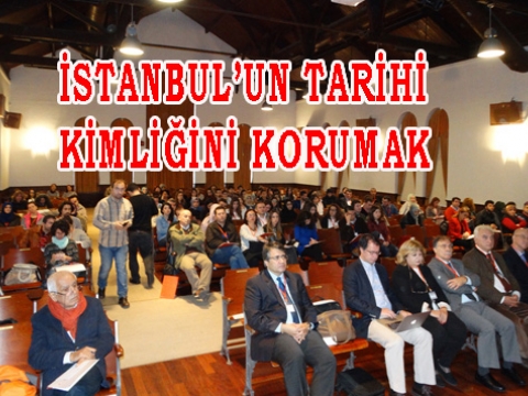 İstanbulun tarihi Kimliğini Korumak