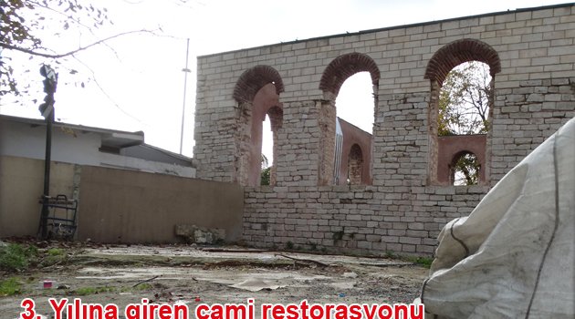 Cami Restorasyonu Neden Durdu?