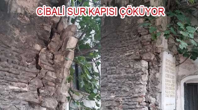 Cibali Kapısı Yıkılıyor