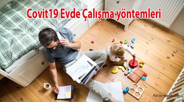 Evden çalışırken işinizi ve kişisel yaşamınızı