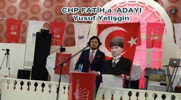 Fatih Ana muhalefet Adayı Kim?