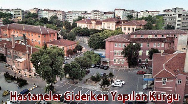 İlçemizde Devlet hastanesi bırakmıyorlar