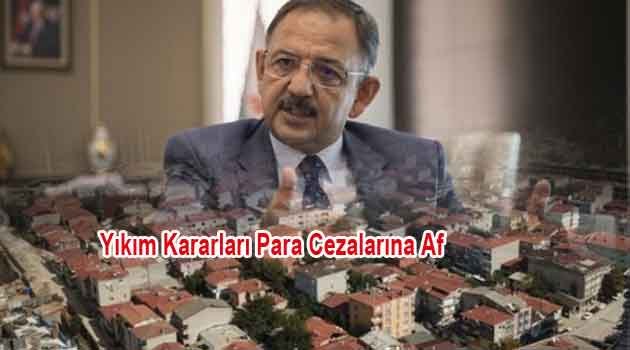 İmar barışı 8 haziranda başlıyor