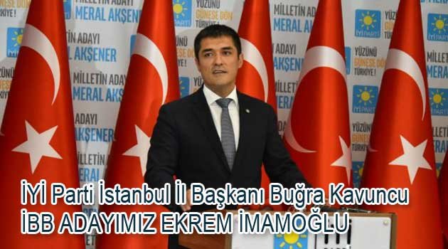 İYİ İstanbulda İmamoğlu dedi.