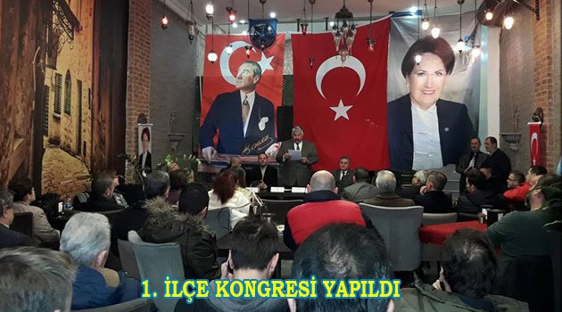 İYİ Parti Fatih'te Kongresini yaptı