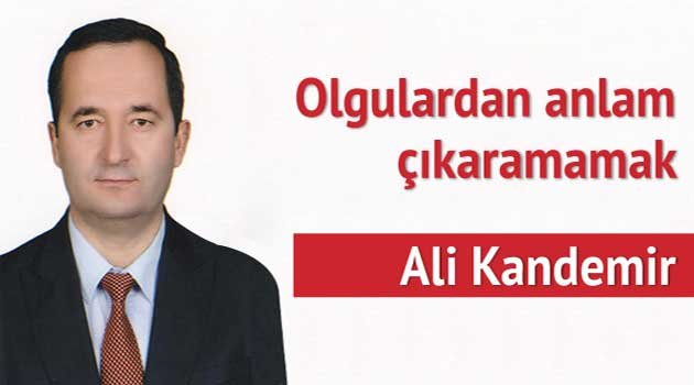 Olgulardan Anlam Çıkaramamak