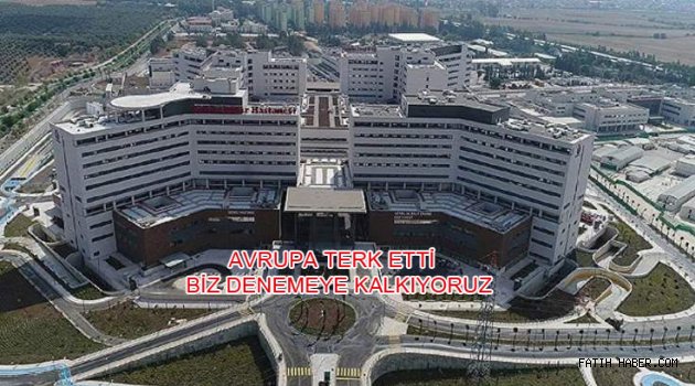 şehir hastahaneleri gerçeği