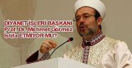 Medyada Yeni Diyanet Başkanı Açıklanıyor
