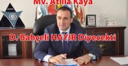 Mv. Atilla Kaya'dan Bomba İddia..
