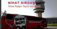 Nihat Sırdar Show Radyodan Ayrıldı