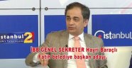 Hayri Baraçlı AKP Fatih Bld. Başkan Adayı oldu