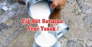 Köylünün sattığı açık süt'e Yasaklama