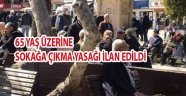 TÜRKİYEDE SOKAĞA ÇIKMA YASAĞI