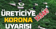 Çay Üreticisine Korona Açıklaması