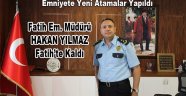 Yeni Atamalarda İlçe em. Müdürümüz Hakan Yılmaz Fatihte kaldı
