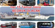 Ulaşımda bedava Günleri